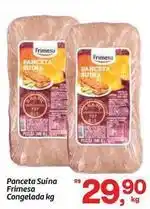 Fort Atacadista Frimesa - panceta suína oferta