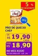 Assaí Atacadista Do chef - pão de queijo oferta