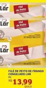 Assaí Atacadista Lar - file de peito de frango congelado oferta
