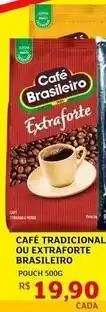 Assaí Atacadista Brasileiro - café tradicional ou extraforte oferta