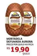 Assaí Atacadista Aurora - mortadela defumada oferta