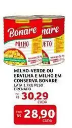 Assaí Atacadista Bonare - milho-verde ou ervilha e milho em conserva oferta