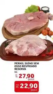 Assaí Atacadista Reserva - pernil suíno sem osso resfriado oferta