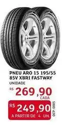 Assaí Atacadista Aro - pneu 15 195/55 xbri fastway oferta