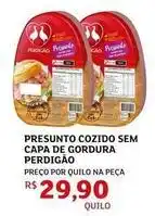 Assaí Atacadista Perdigão - presunto cozido sem capa de gordura oferta