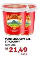 Assaí Atacadista Itacolomy - manteiga com sal oferta