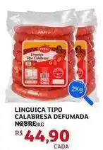 Assaí Atacadista Nobre - linguiça tipo calabresa defumada oferta