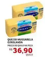 Assaí Atacadista Girolanda - queijo mussarela oferta
