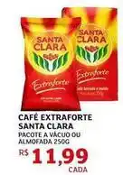 Assaí Atacadista Santa clara - café extraforte oferta