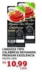 Assaí Atacadista Excelencia - linguiça tipo calabresa defumada premium oferta