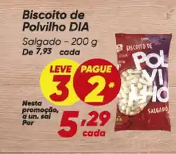 Dia Biscoito de Polvilho DIA oferta