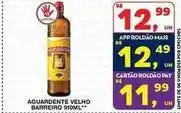 Roldão De - aguardente velho barreiro oferta