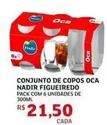 Assaí Atacadista Nadir - conjunto de copos oca figueiredo oferta