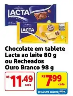 Mercado Extra Chocolate em tablete Lacta ao leite ou Recheados Ouro Branco oferta