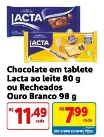 Chocolate em tablete Lacta ao leite ou Recheados Ouro Branco