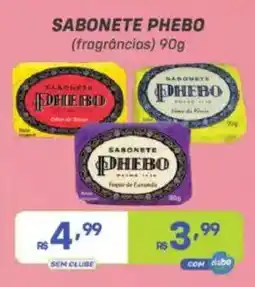 Prezunic Sabonete phebo oferta