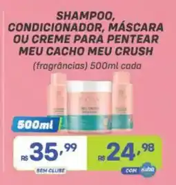 Prezunic Shampoo, condicionador, máscara ou creme para pentea meu cacho oferta