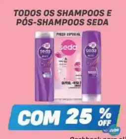 Prezunic todos os shampoos e pós-shampoos seda oferta