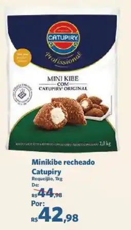 Sam's Club Minikibe recheado Catupiry Requeijão oferta