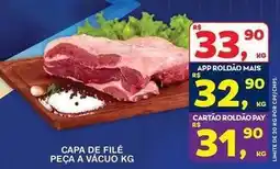Roldão De - capa de filé peça a vacuo oferta