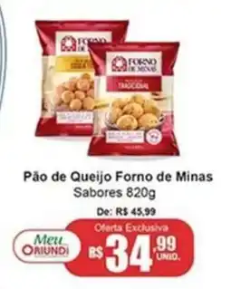 Oriundi Pão de Queijo Forno de Minas Sabores oferta