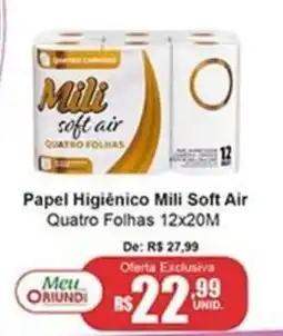Oriundi Papel Higiênico Mili Soft Air Quatro Folhas oferta