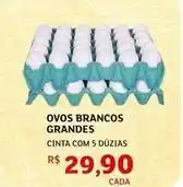 Assaí Atacadista Ovos brancos grandes oferta