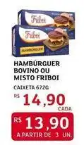 Assaí Atacadista Friboi - hambúrguer bovino ou misto oferta