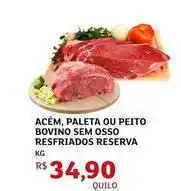 Assaí Atacadista Bovino - acém, paleta ou peito bovino sem osso resfriados reserva oferta