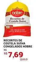 Assaí Atacadista Nobre - recorte de costela suína congelados oferta