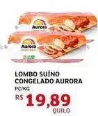 Assaí Atacadista Aurora - lombo suíno congelado oferta