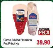 Spani Atacadista Bovina - carne bovina fraldinha pul/friboi oferta
