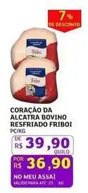 Assaí Atacadista Bovino - coração da alcatra bovino oferta