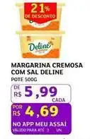 Assaí Atacadista Deline - margarina cremosa com sal oferta