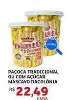 Assaí Atacadista Dacolônia - paçoca tradicional ou com açúcar mascavo oferta
