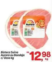 Fort Atacadista Aurora - bisteca suína oferta