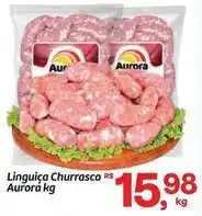 Fort Atacadista Aurora - linguiça churrasco oferta