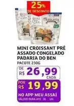 Assaí Atacadista Mini - croissant assado congelado oferta