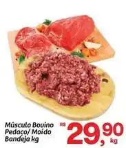 Fort Atacadista Bovino - músculo bovino pedaco/ moído bandeja oferta