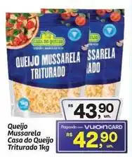 Fort Atacadista Casa do queijo - queijo mussarela triturado oferta