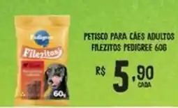 Bahamas Mix Petisco para cães adultos filezitos pedigree oferta