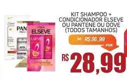 Economart Atacadista Kit shampoo + condicionador elseve ou pantene ou dove oferta