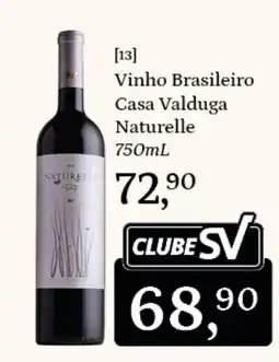 Supermercados São Vicente Vinho Brasileiro Casa Valduga Naturelle oferta