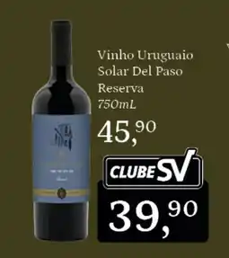 Supermercados São Vicente Vinho Uruguaio Solar Del Paso Reserva oferta