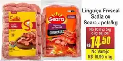 Serrano Supermercado Linguiça Frescal Sadia ou Seara oferta