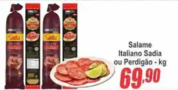 Serrano Supermercado Salame Italiano Sadia ou Perdigão oferta