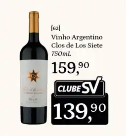 Supermercados São Vicente Vinho Argentino Clos de Los Siete oferta