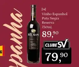 Supermercados São Vicente Vinho Espanhol Pata Negra Reserva oferta