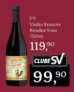 Supermercados São Vicente Vinho francês rendez vous oferta