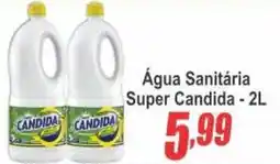 Serrano Supermercado Água Sanitária Super Candida oferta